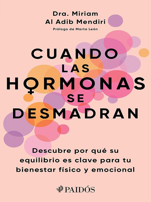 Title details for Cuando las hormonas se desmadran (Edición mexicana) by Miriam Al Adib Mendiri - Wait list